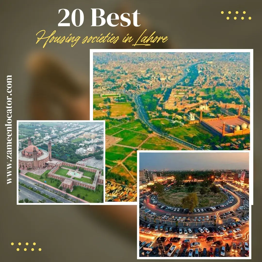 A Complete Guide: Top 20 Best Housing Socities in Lahore