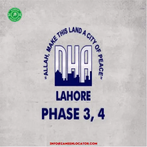 DHA Lahore PHASE 3 And 4 Latest Maps