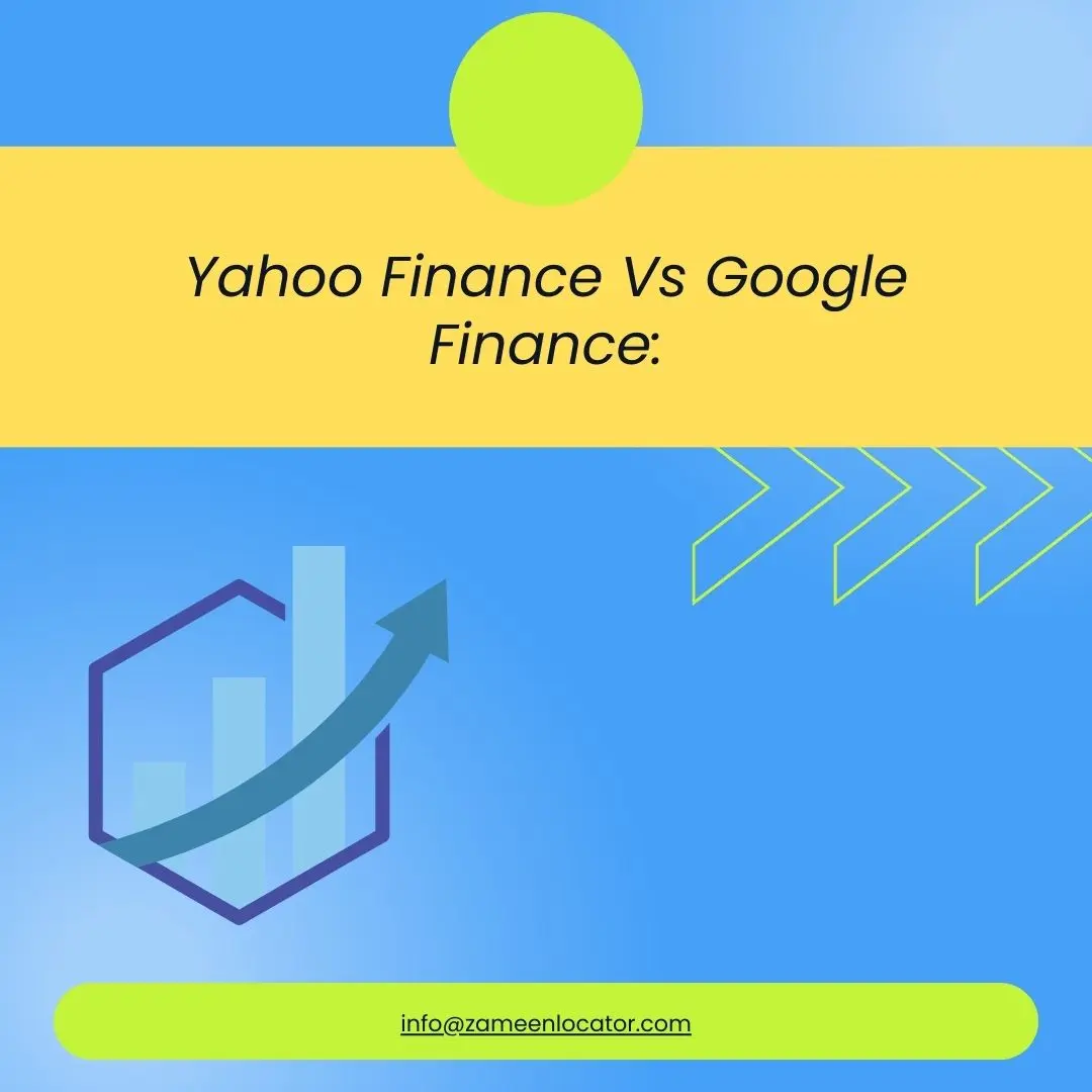 Yahoo Finance vs. Google Finance: A Comprehensive Comparison of Financial Tools and Analysis