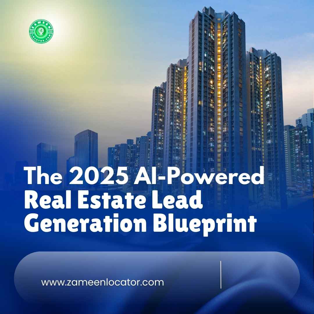 The 2025 AI-Powered Real Estate Lead Generation Blueprint