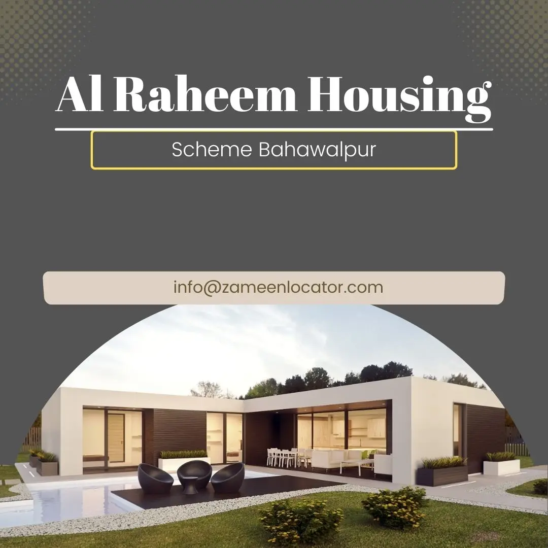 Al Raheem Housing Scheme Bahawalpur: A Dream Destination For Homeowners