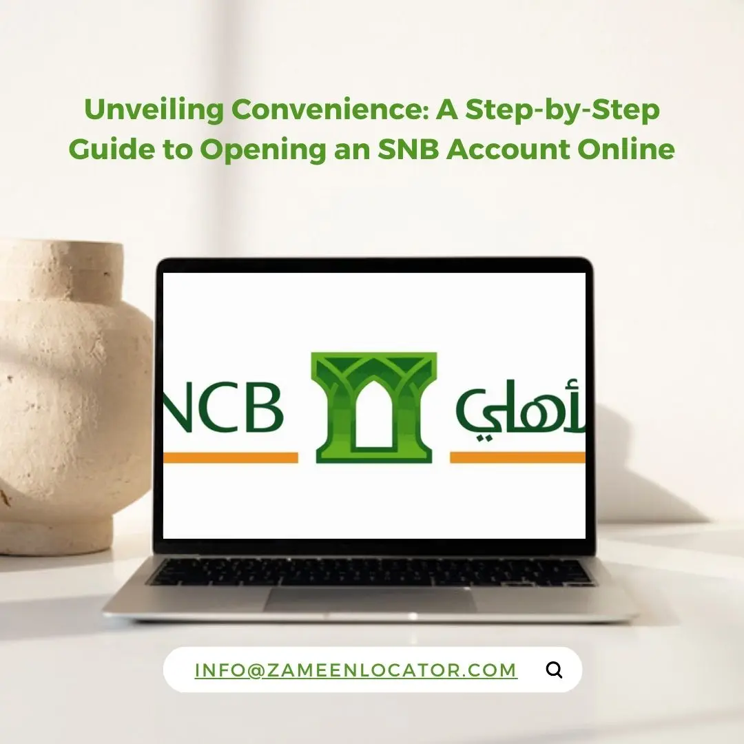 Unveiling Convenience: A Step-by-Step Guide to Opening an SNB Account Online