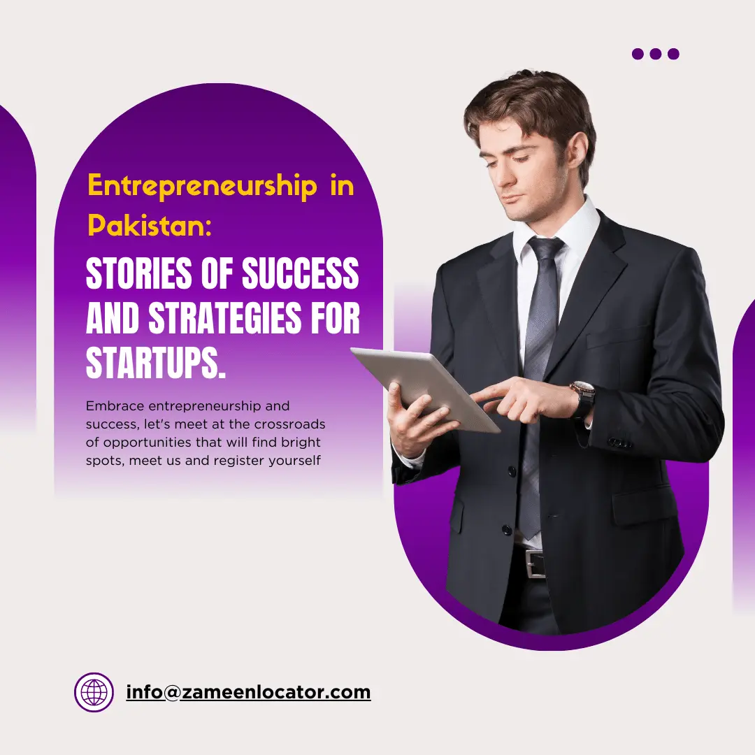 Entrepreneurship in Pakistan: Stories of Success and Strategies for Startups