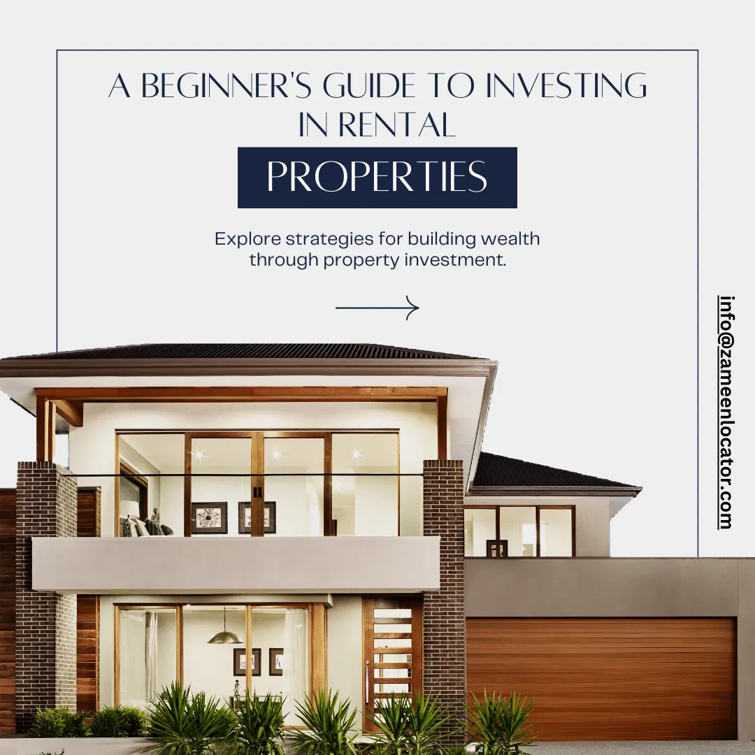 A Beginner's Guide to Investing in Rental Properties