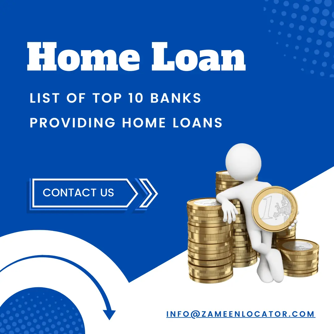 List of Top 10 Banks Providing Home Loans in Pakistan and Requirements