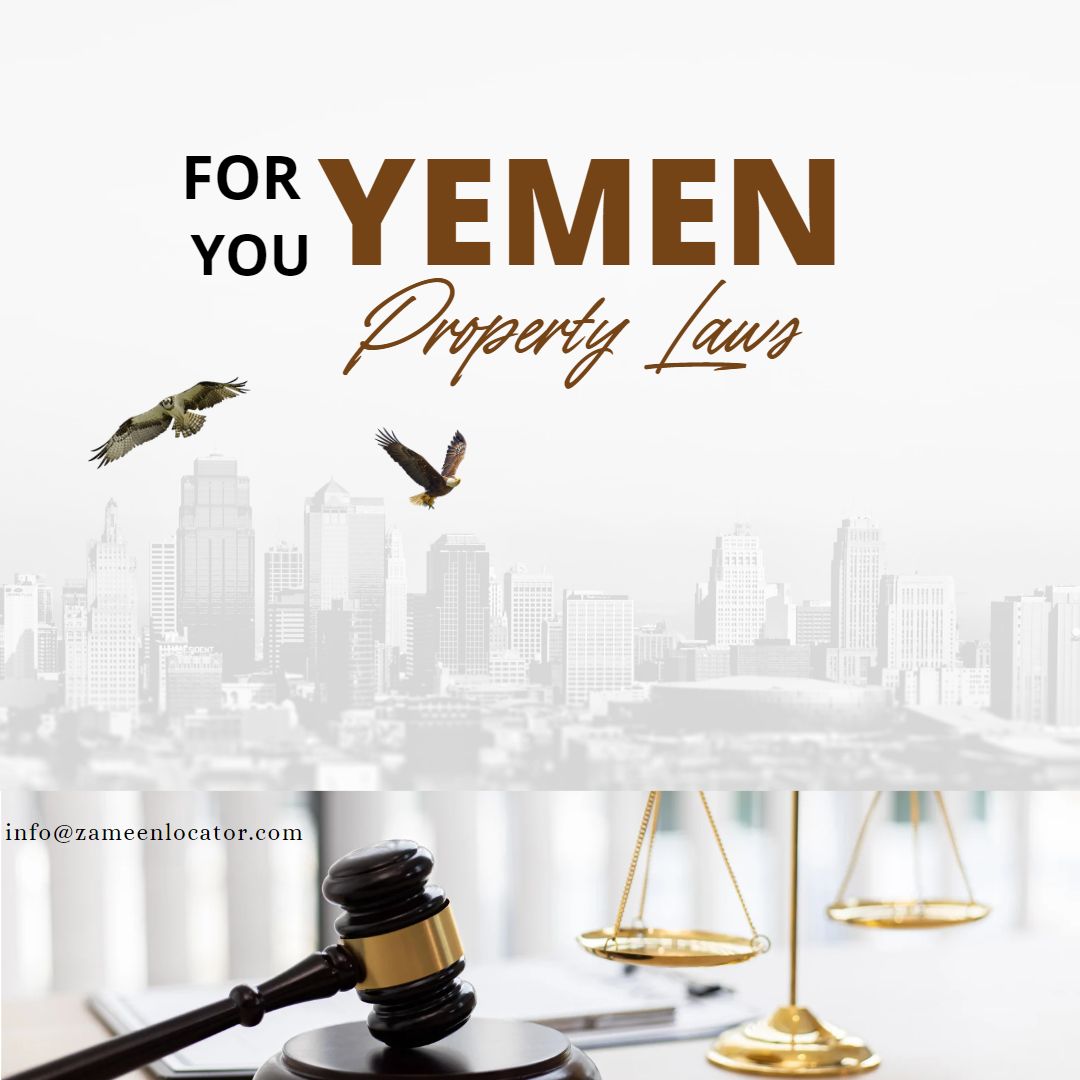 Understanding Yemen Property Laws Rights And History