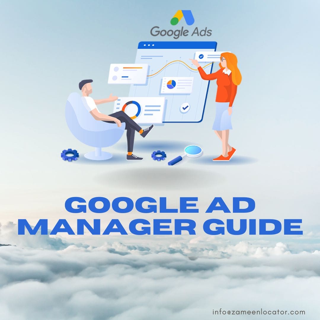 Mastering Google Ads Manager to Maximize Your Ad Performance