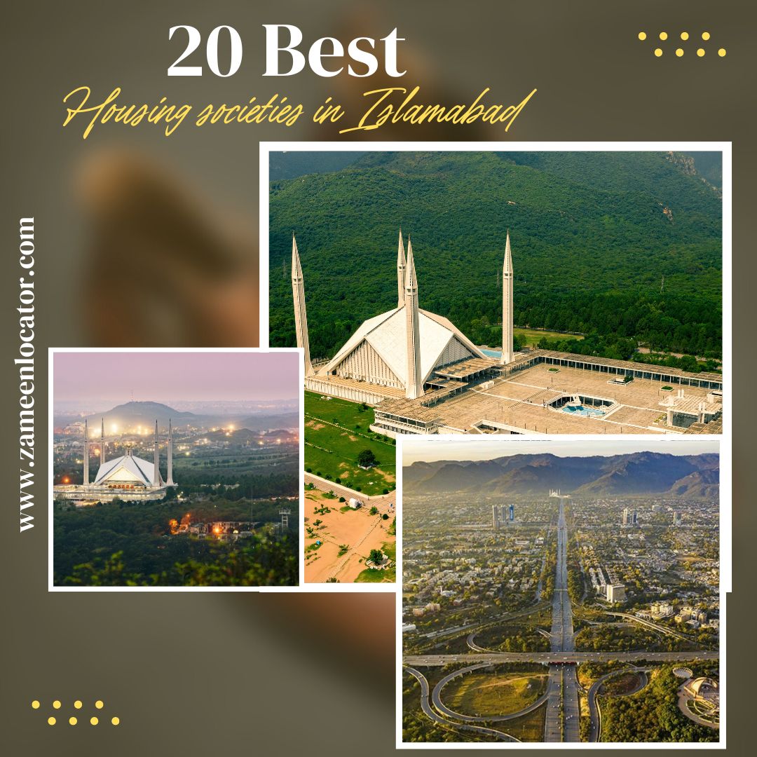 Discovering Luxury and Comfort: The Top 20 Housing Societies in Islamabad